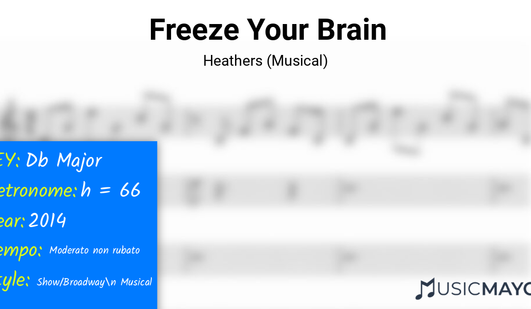 Freeze Your Brain | Heathers (Musical)