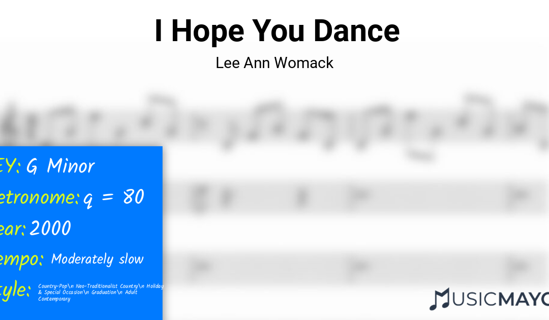 I Hope You Dance | Lee Ann Womack