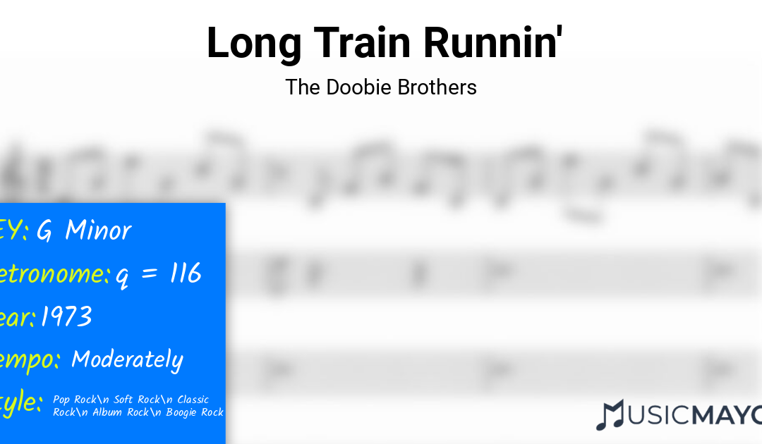 Long Train Runnin’ | The Doobie Brothers