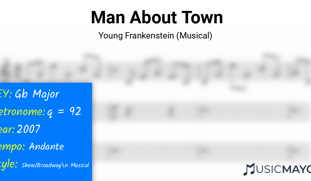 Man About Town | Young Frankenstein (Musical)