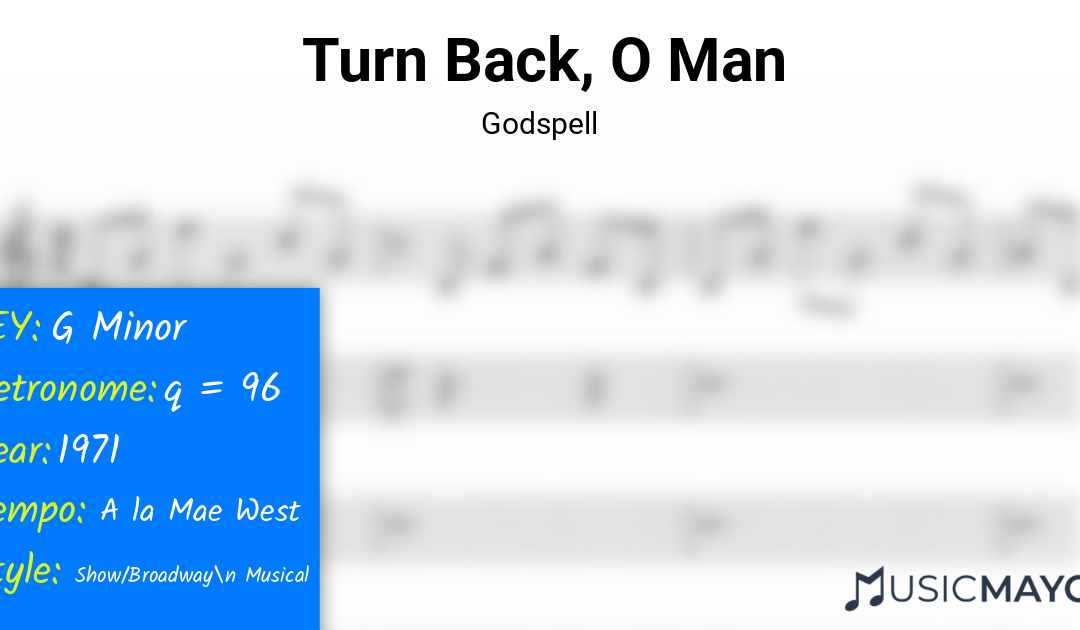 Turn Back, O Man | Godspell