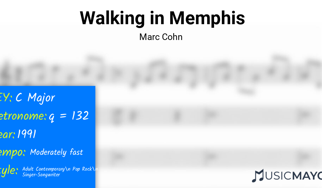 Walking in Memphis-Marc Cohn-learn-to-play