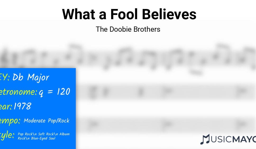 What a Fool Believes | The Doobie Brothers