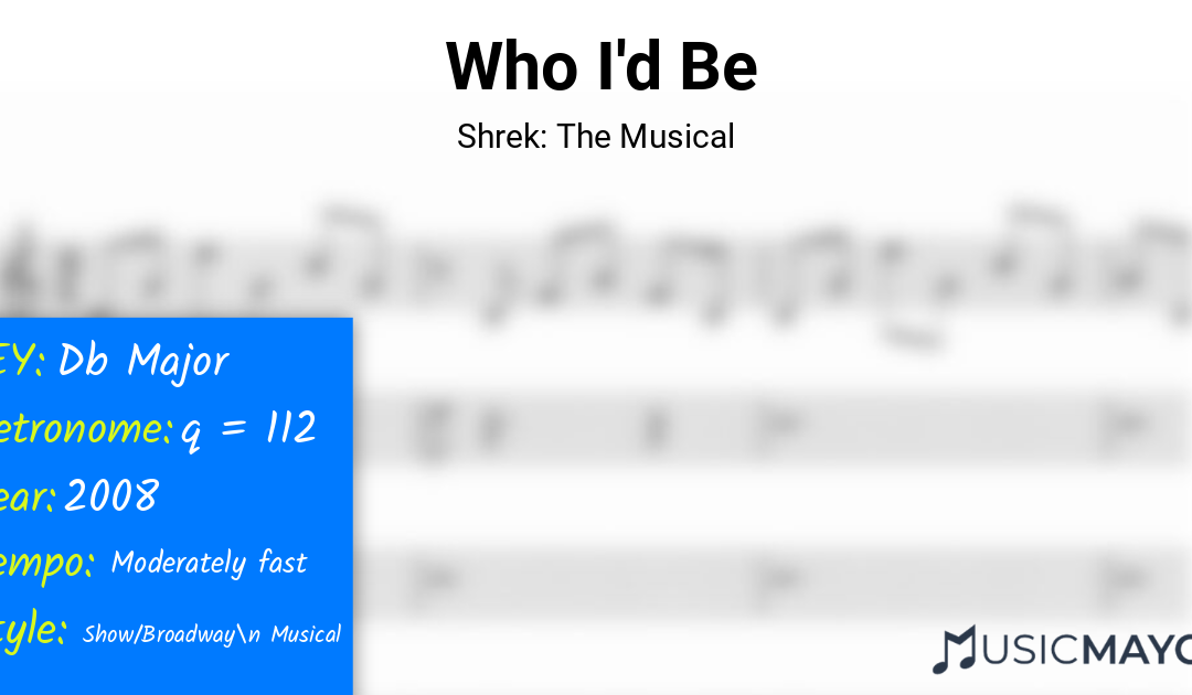 Who I’d Be | Shrek: The Musical