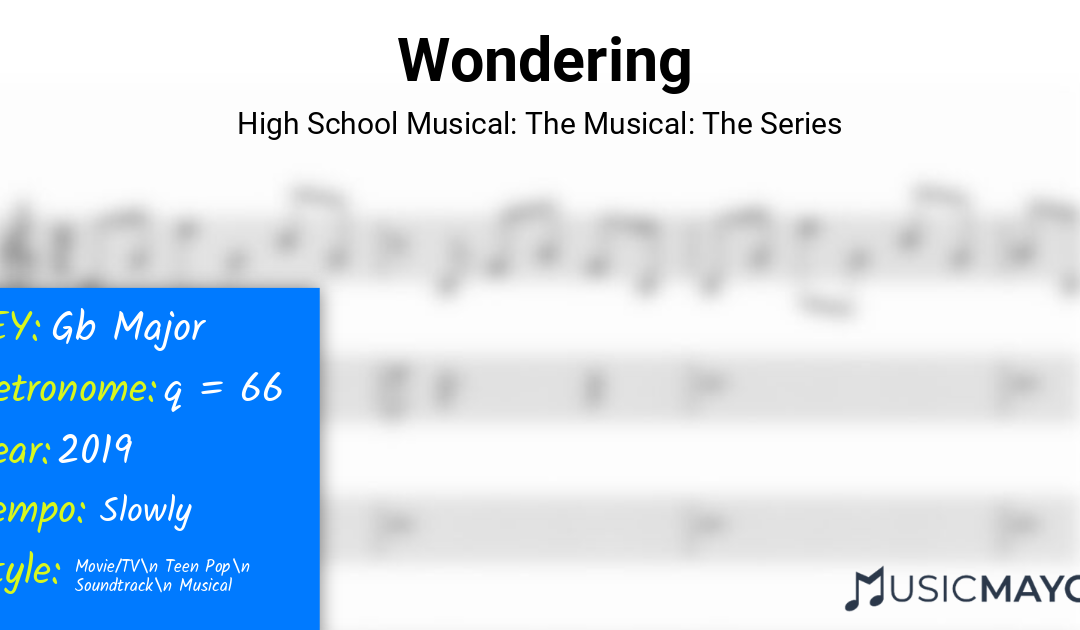 Wondering | High School Musical: The Musical: The Series