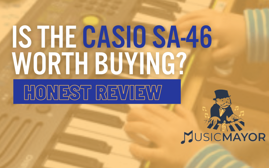 Is the Casio SA-46 Worth Buying? Read Our Honest Review