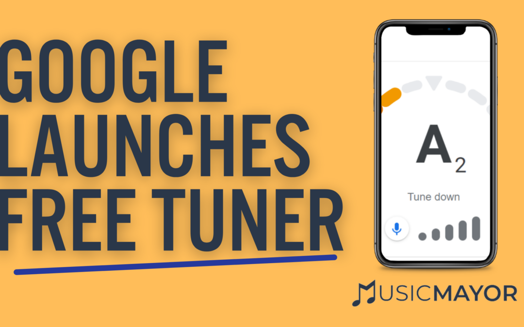 Google Launches Free Instrument Tuner And It Works!